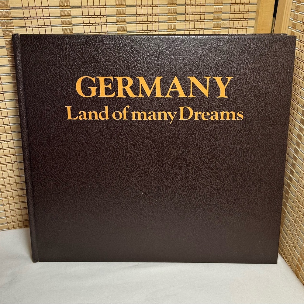 Germany Land of Many Dreams